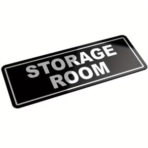 Black Acrylic Storage Room Door Sign